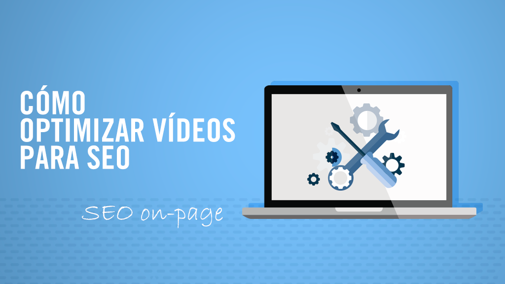 optimizar-videos-seo-on-page